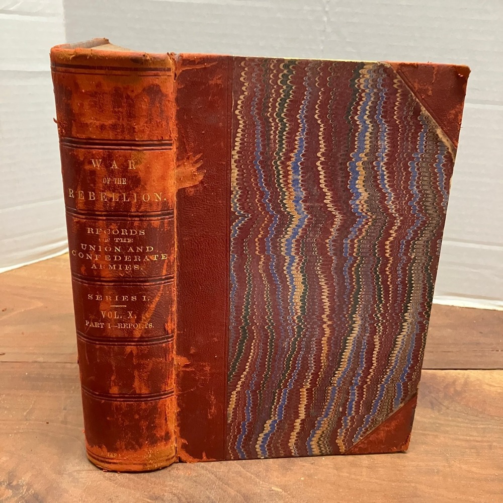 War of the Rebellion Vol 10 Part 1 Scott 1884 Civil War Official Records